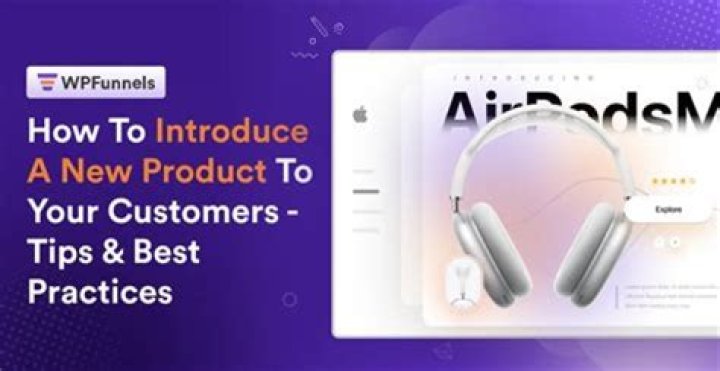 How do you introduce a new product or service?
