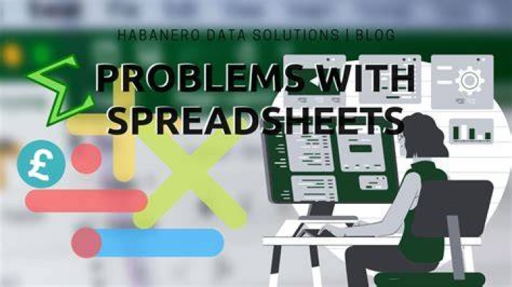 What are problems with spreadsheets?