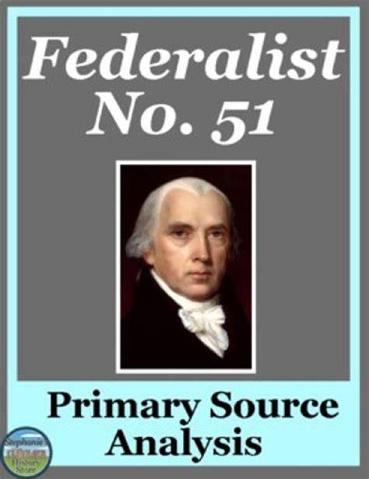 What are the main points of Federalist 51?