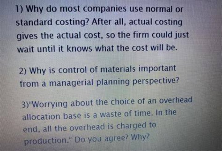 Why do most companies use normal or standard costing?